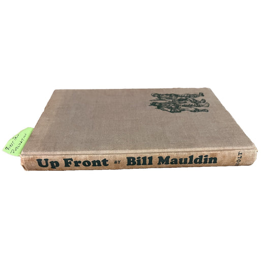 Vintage Up Front by Bill Mauldin Pre-Publication First Edition 1945, Illustrated