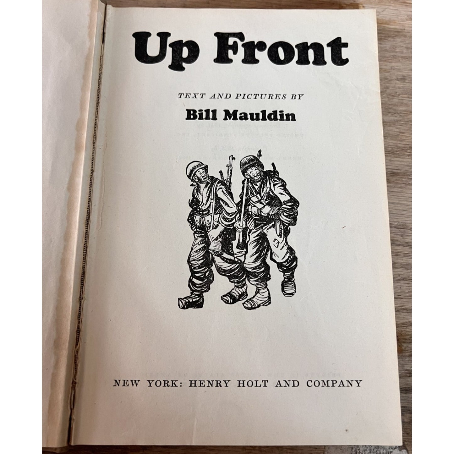 Vintage Up Front by Bill Mauldin Pre-Publication First Edition 1945, Illustrated