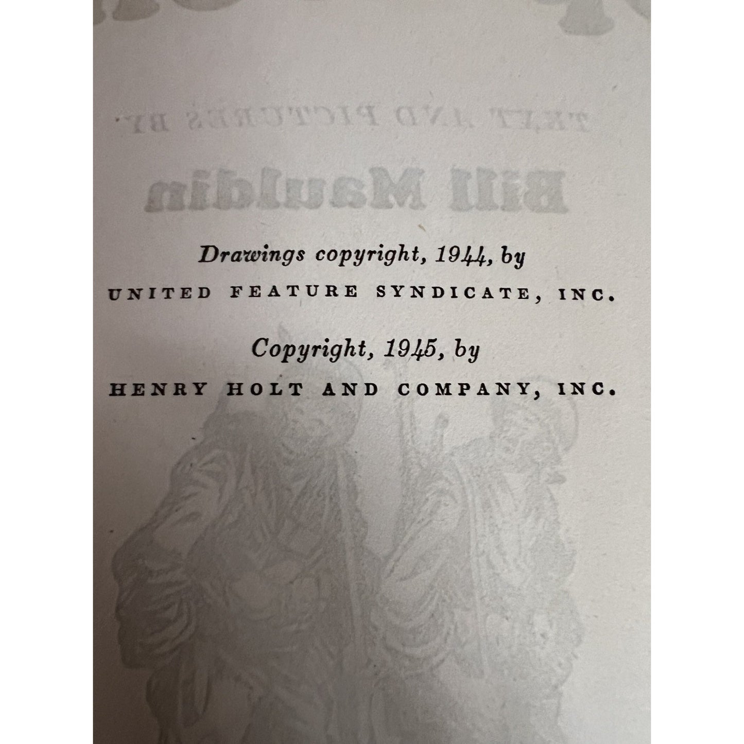 Vintage Up Front by Bill Mauldin First Edition/2nd Printer 1945, Illustrated