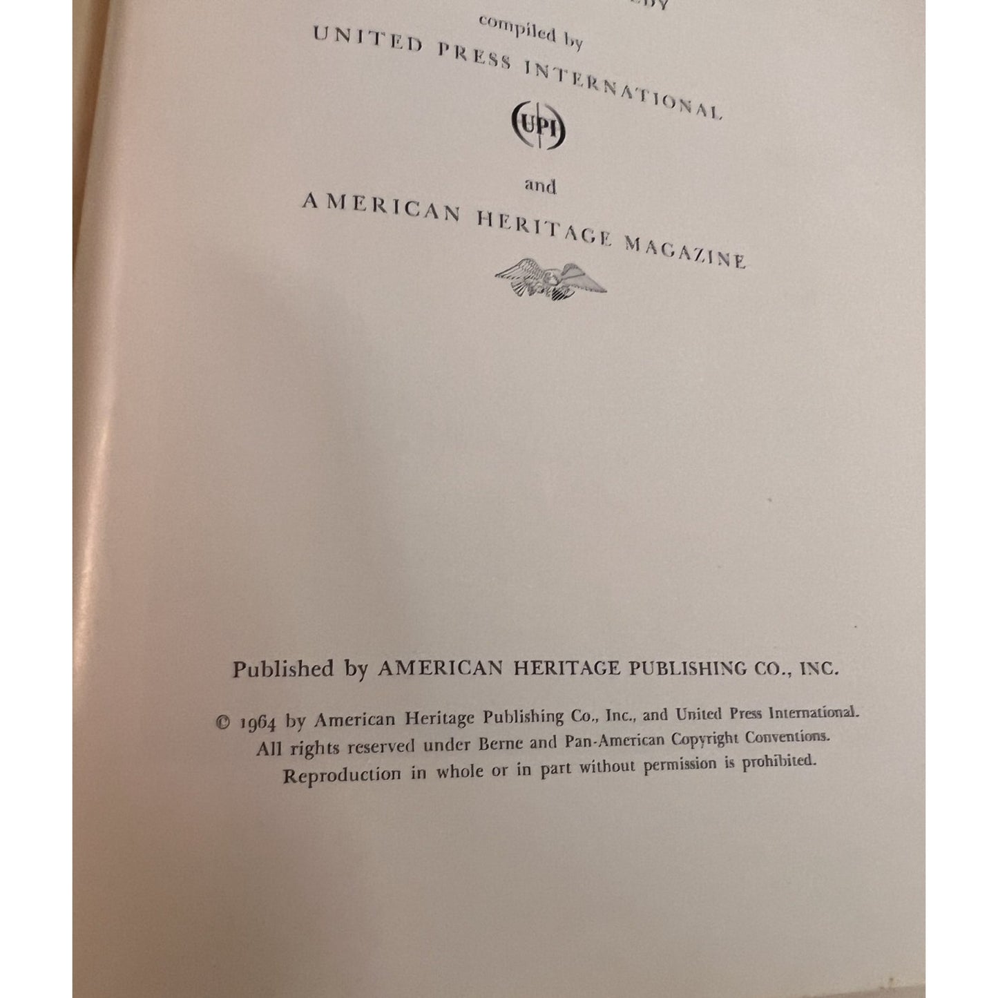 Four Days: The Historical Record of The Death of President Kennedy, 1964, HC