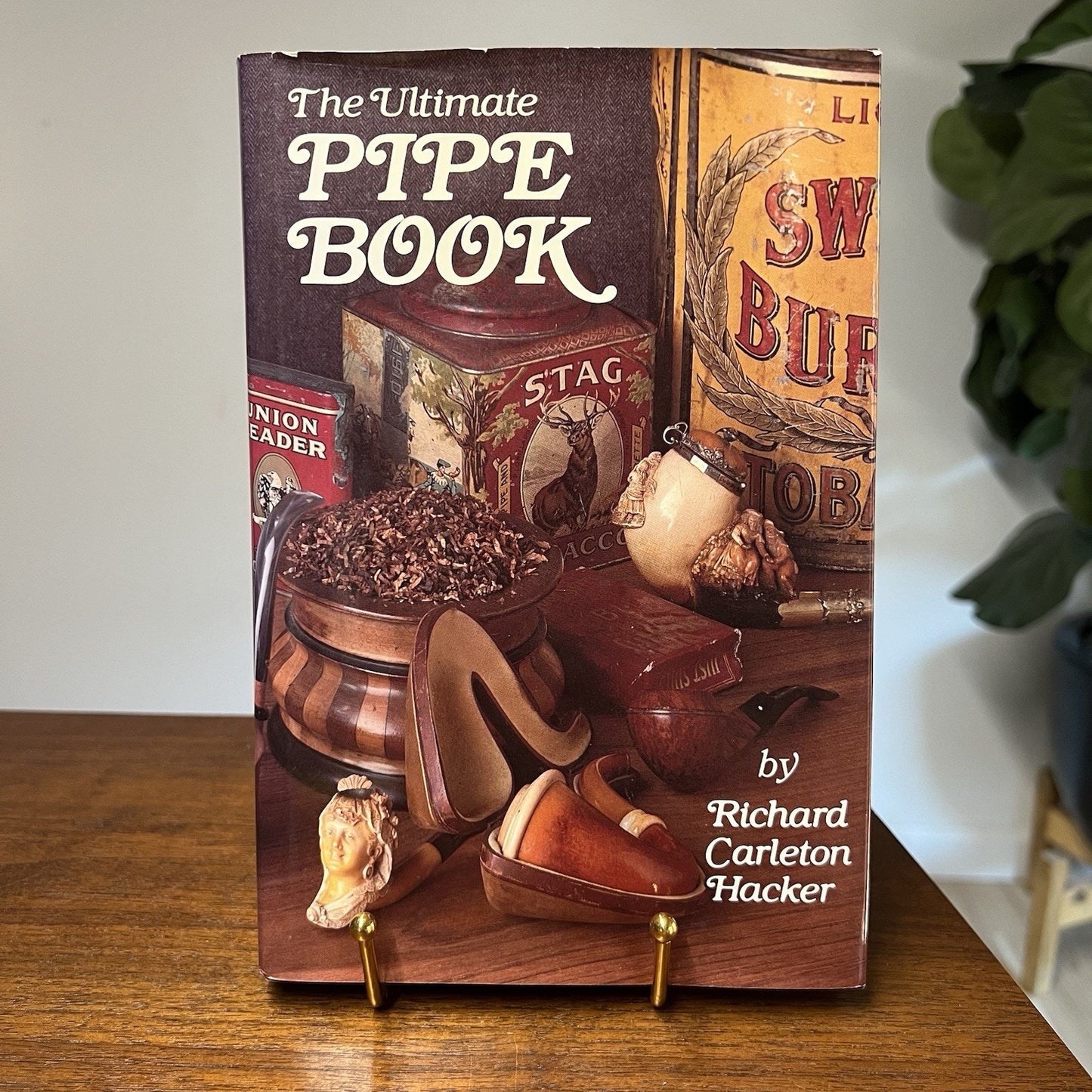 Signed 1st Edition Ultimate Pipe Book 1st Print Richard Carleton Hacker 1984 HC